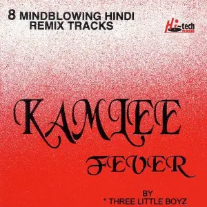 Kamlee Fever 3 Little Boys