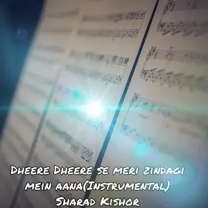 Dheere Dheere Se Meri Zindagi Mein Aana image