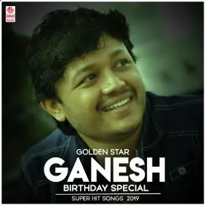 Golden Star Ganesh Birthday Special Super Hit Songs 2019 image
