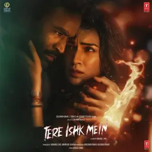 Tere Ishk Mein A.R. Rahman, Irshad Kamil