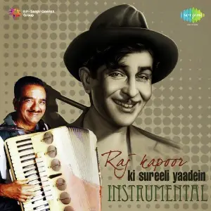 Raj Kapoor Ki Sureeli Yaaden - Instrumental image