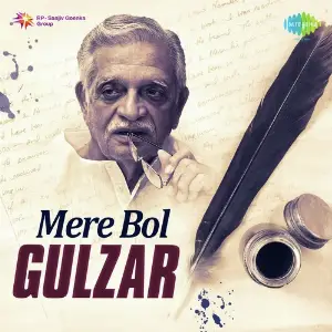 Mere Bol - Gulzar image