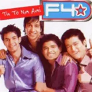 F4 - Tu To Na Aai image