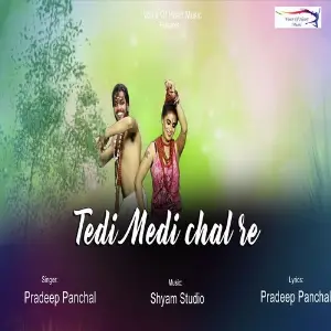 Tedi Medi Chal Re image