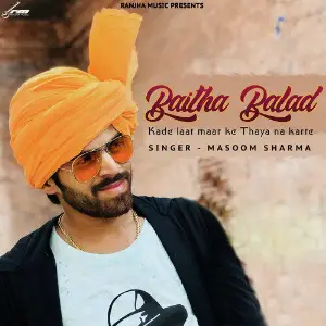 Baitha Balad Kade Laat Maar Ke Thaya Na Karte - Single image