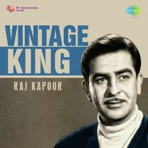 Vintage King Raj Kapoor Various Artists