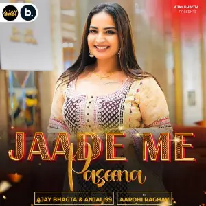 Jaade Me Paseena Feat. Aarohi Raghav image