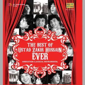 The Best Of Ustad Zakir Hussain Ever - Vol. 3 image