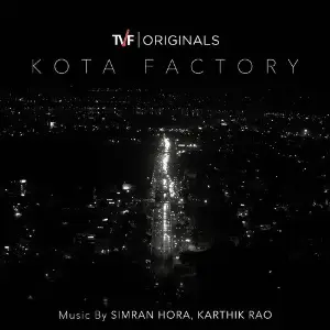 Kota Factory Season 1 (Music from Tvf Original Series) image