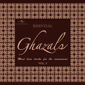 Essential - Ghazals (Vol. 3) image