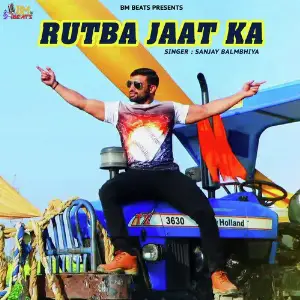 Rutba Jaat Ka - Single image