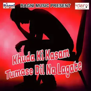 Khuda Ki Kasam Tumase Dil Na Lagate image