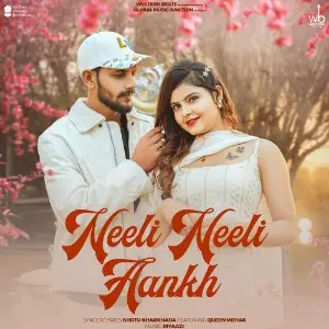 Neeli Neeli Aankh (feat. Queen Mehak) image