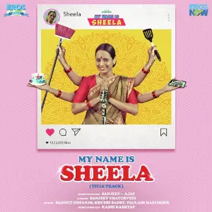 My Name Is Sheela image