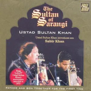The Sultan Of Sarangi - Ustad Sultan Khan image