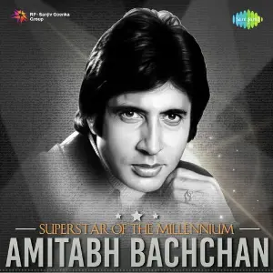 Superstar of the Millennium - Amitabh Bachchan 