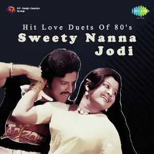 Hit Love Duets Of 80s - Sweety Nanna Jodi Rajan-Nagendra