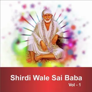 Shirdi Wale Sai Baba, Vol. 1 image