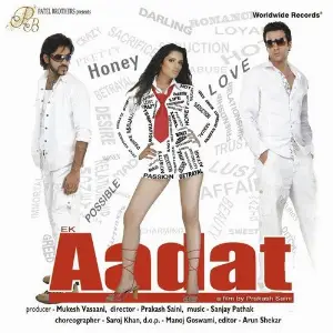 Ek Aadat image