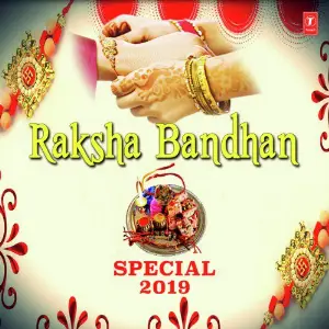 Raksha Bandhan Special 2019 image