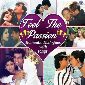 Feel The Passion - Romantic Dialogue With Songs image