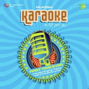 Gaa Mere Sang Gaa Karaoke Hits Of Mukesh Vol. 5 image