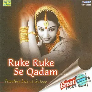 Ruke Ruke Se Qadam - Timeless Hits Of Gu Various Artists