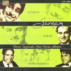 Sangam- Raj Kapoor - Mukesh And Shankar Jaik image