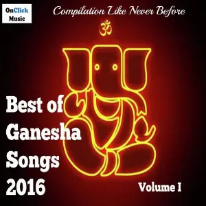 Best of Ganesha Songs 2016, Vol. 1 image