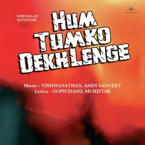 Hum Tumko Dekh Lenge image