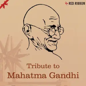 Tribute To Mahatma Gandhi - Inspirational  Patriotic Songs image
