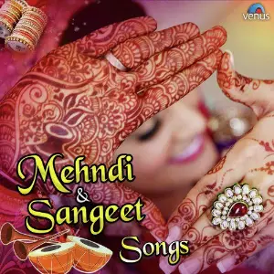 Mehndi  Sangeet Songs image